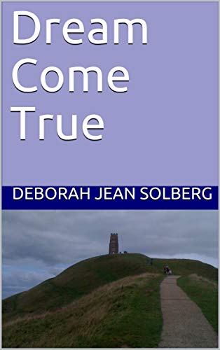 dream-come-true-by-deborah-jean-solberg